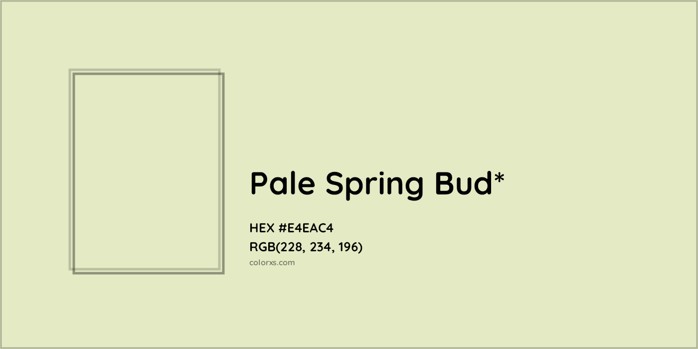 HEX #E4EAC4 Color Name, Color Code, Palettes, Similar Paints, Images