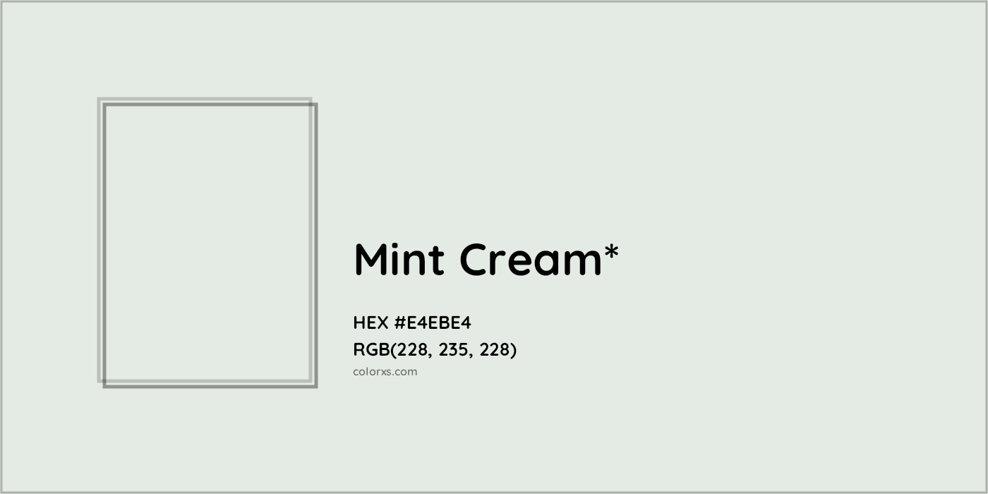 HEX #E4EBE4 Color Name, Color Code, Palettes, Similar Paints, Images