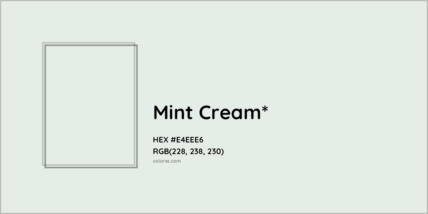 HEX #E4EEE6 Color Name, Color Code, Palettes, Similar Paints, Images