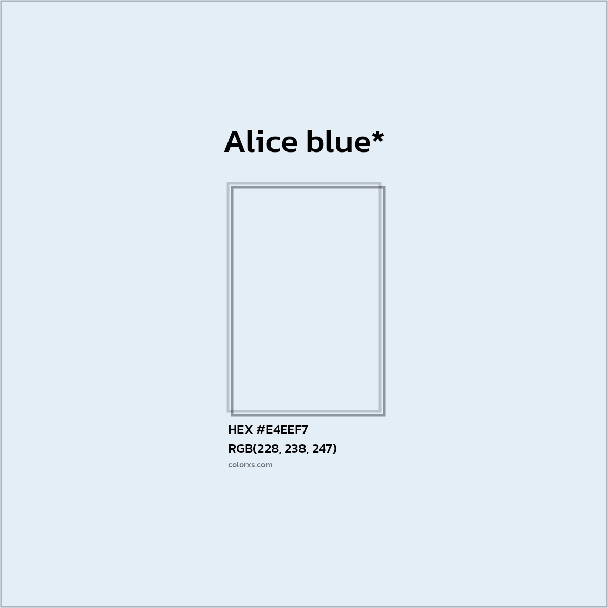 HEX #E4EEF7 Color Name, Color Code, Palettes, Similar Paints, Images
