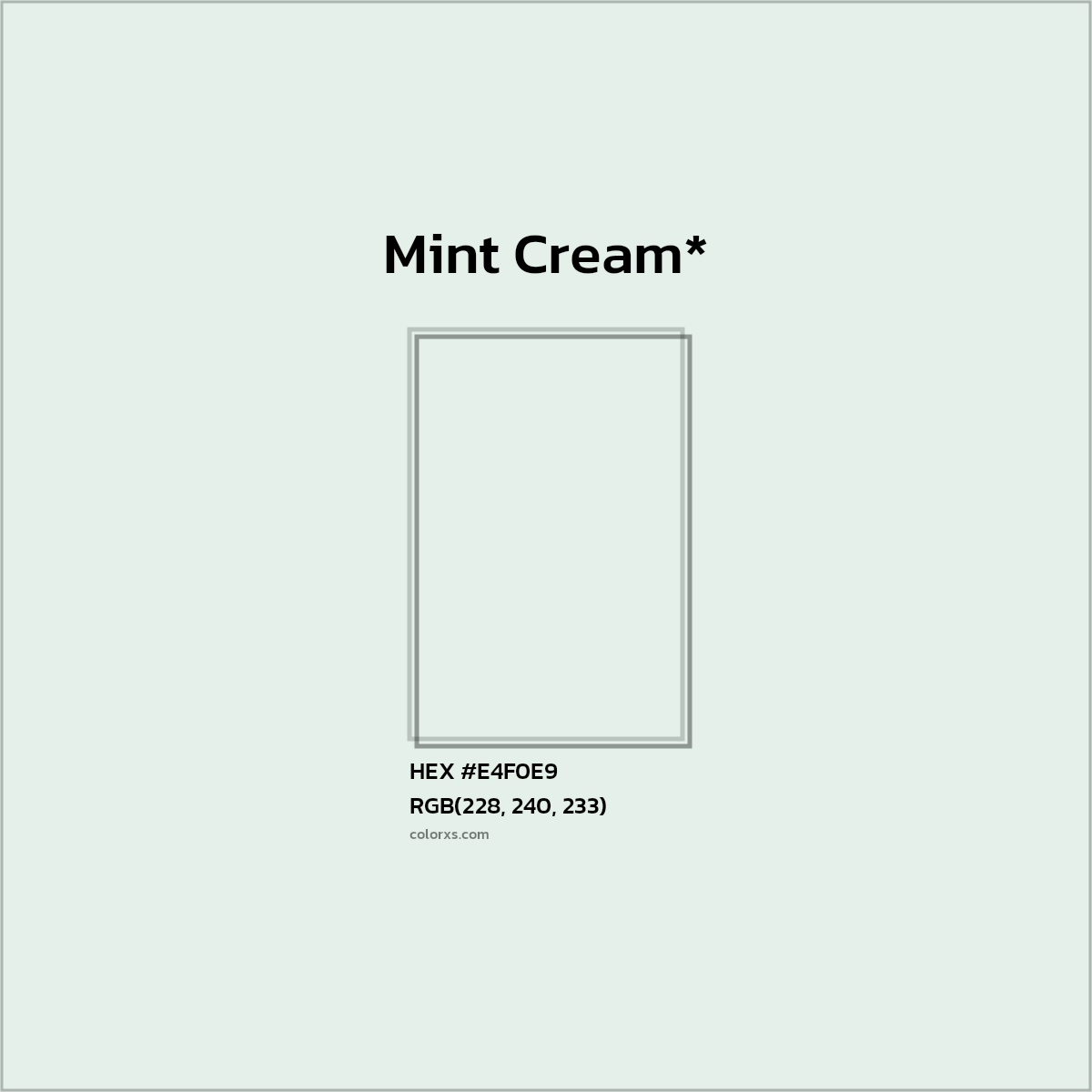 HEX #E4F0E9 Color Name, Color Code, Palettes, Similar Paints, Images