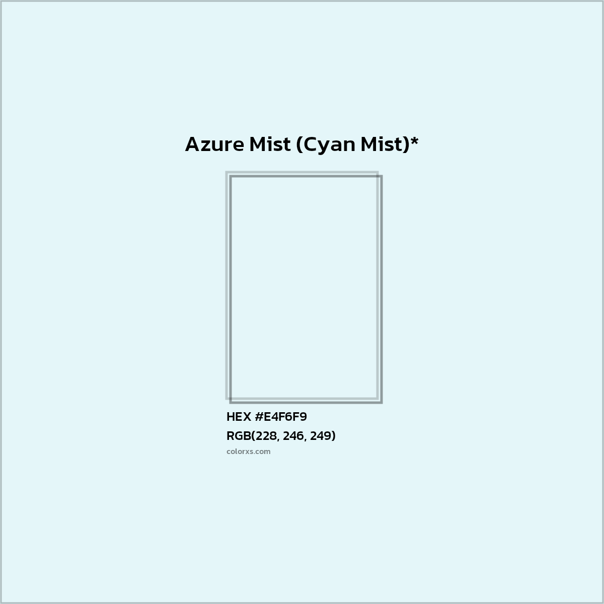 HEX #E4F6F9 Color Name, Color Code, Palettes, Similar Paints, Images