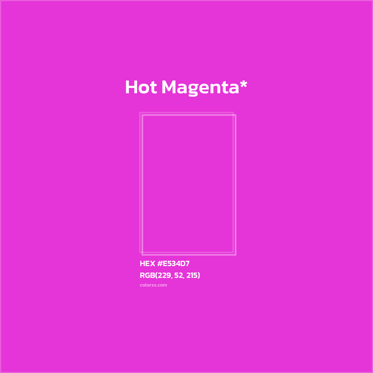 HEX #E534D7 Color Name, Color Code, Palettes, Similar Paints, Images
