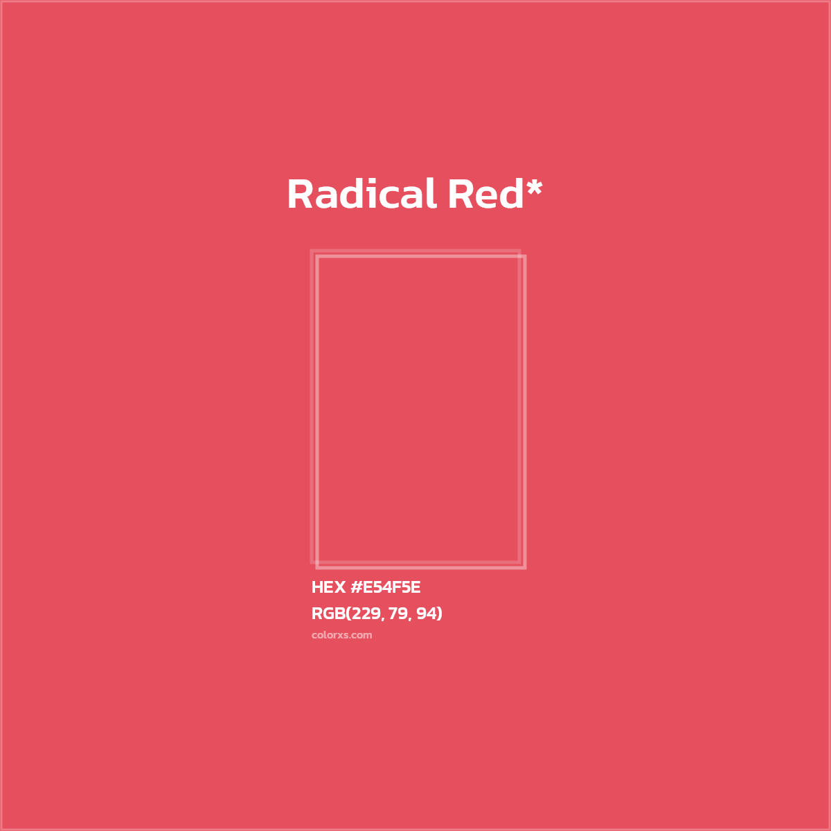 HEX #E54F5E Color Name, Color Code, Palettes, Similar Paints, Images