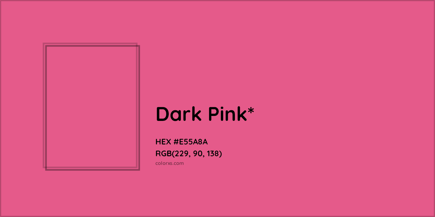 HEX #E55A8A Color Name, Color Code, Palettes, Similar Paints, Images