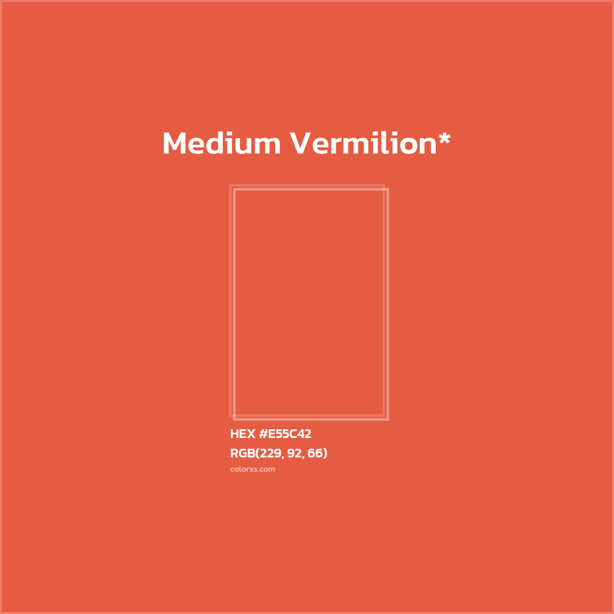 HEX #E55C42 Color Name, Color Code, Palettes, Similar Paints, Images
