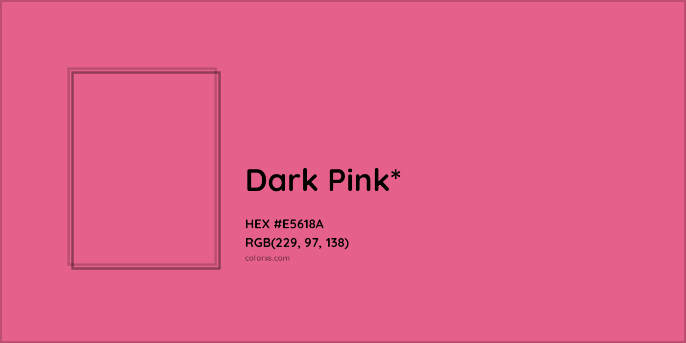 HEX #E5618A Color Name, Color Code, Palettes, Similar Paints, Images