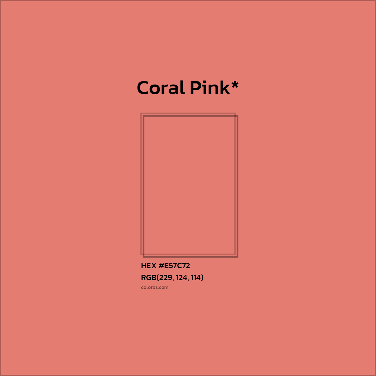 HEX #E57C72 Color Name, Color Code, Palettes, Similar Paints, Images