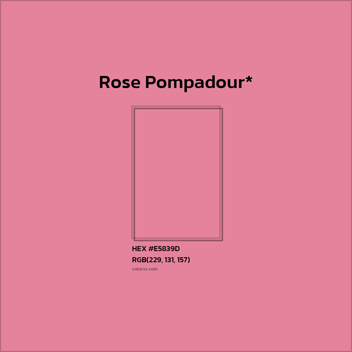 HEX #E5839D Color Name, Color Code, Palettes, Similar Paints, Images