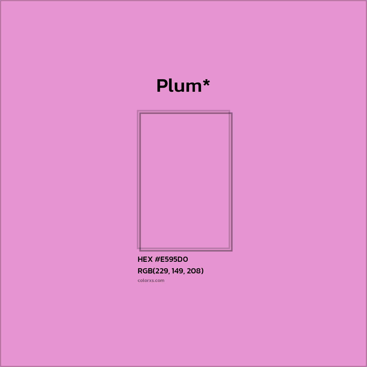 HEX #E595D0 Color Name, Color Code, Palettes, Similar Paints, Images