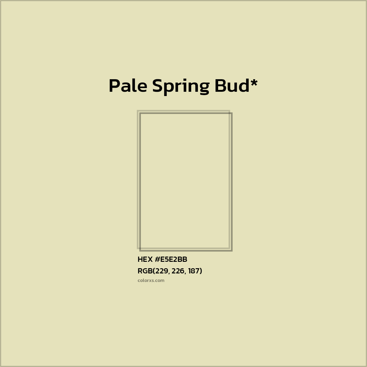 HEX #E5E2BB Color Name, Color Code, Palettes, Similar Paints, Images