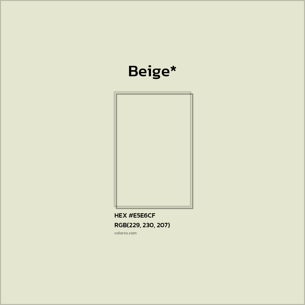 HEX #E5E6CF Color Name, Color Code, Palettes, Similar Paints, Images