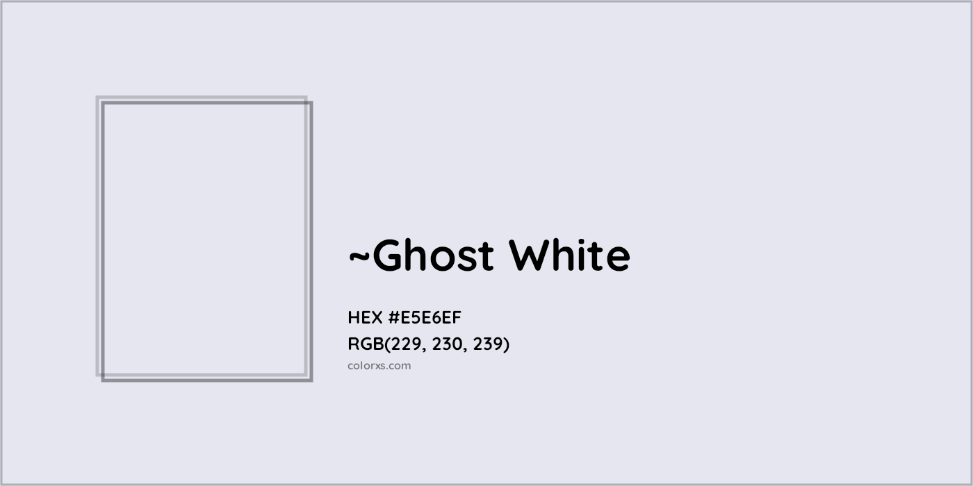 HEX #E5E6EF Color Name, Color Code, Palettes, Similar Paints, Images