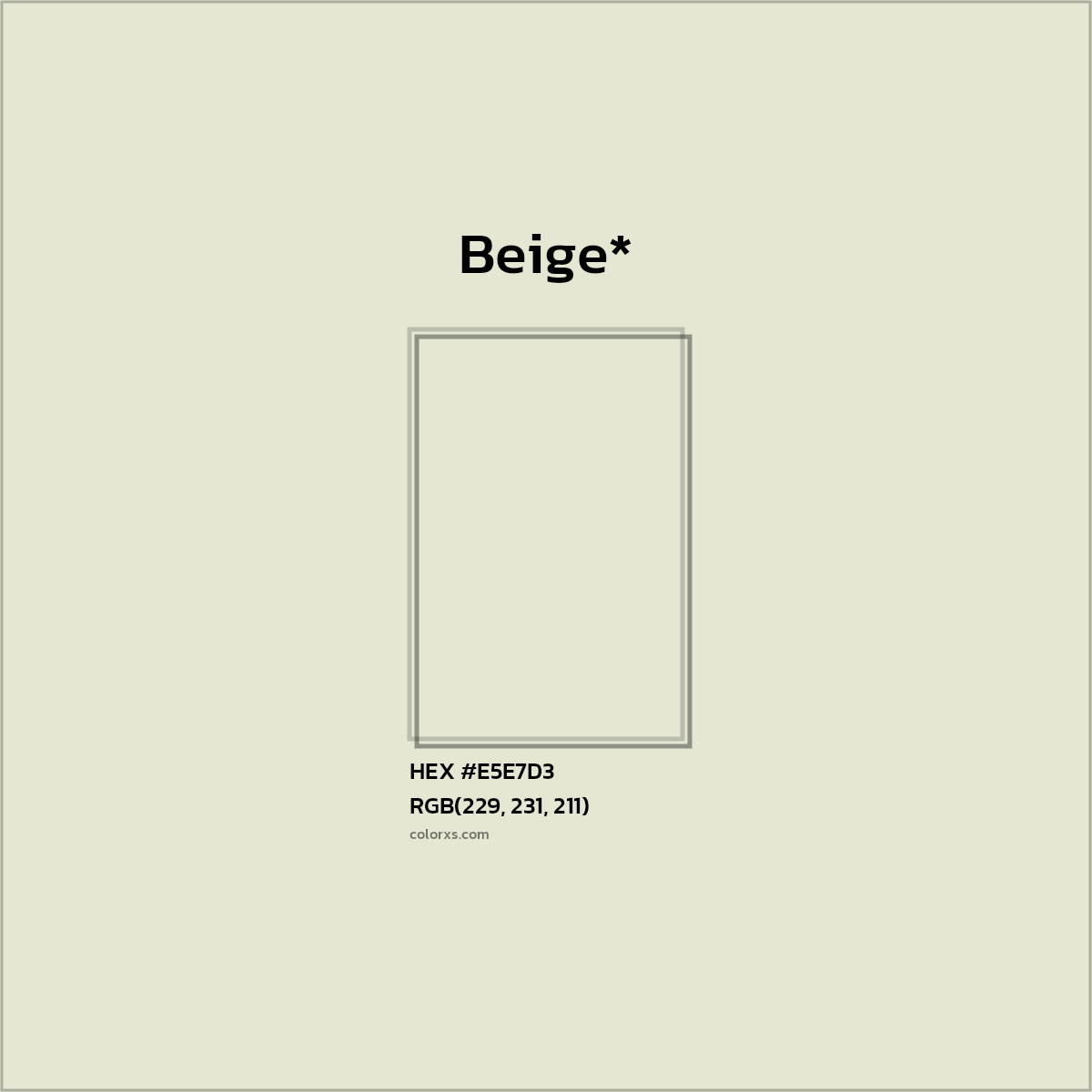 HEX #E5E7D3 Color Name, Color Code, Palettes, Similar Paints, Images