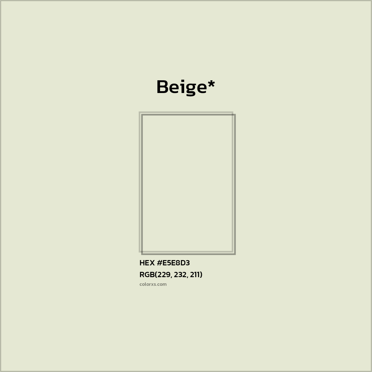 HEX #E5E8D3 Color Name, Color Code, Palettes, Similar Paints, Images