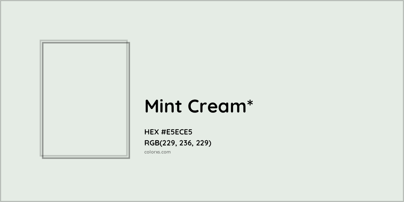 HEX #E5ECE5 Color Name, Color Code, Palettes, Similar Paints, Images