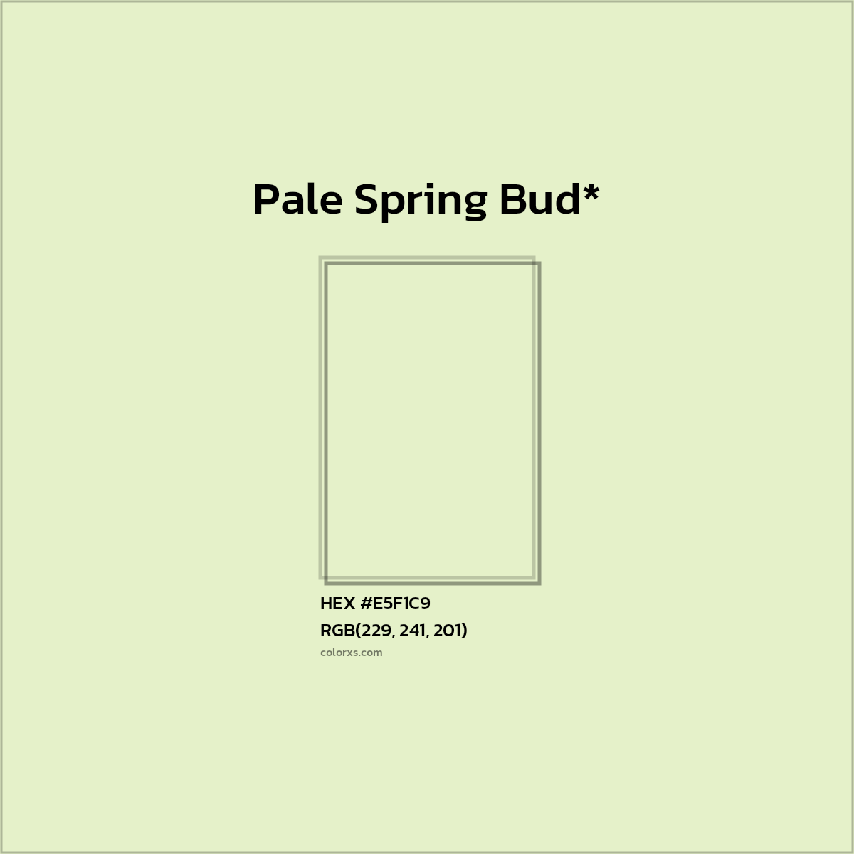 HEX #E5F1C9 Color Name, Color Code, Palettes, Similar Paints, Images