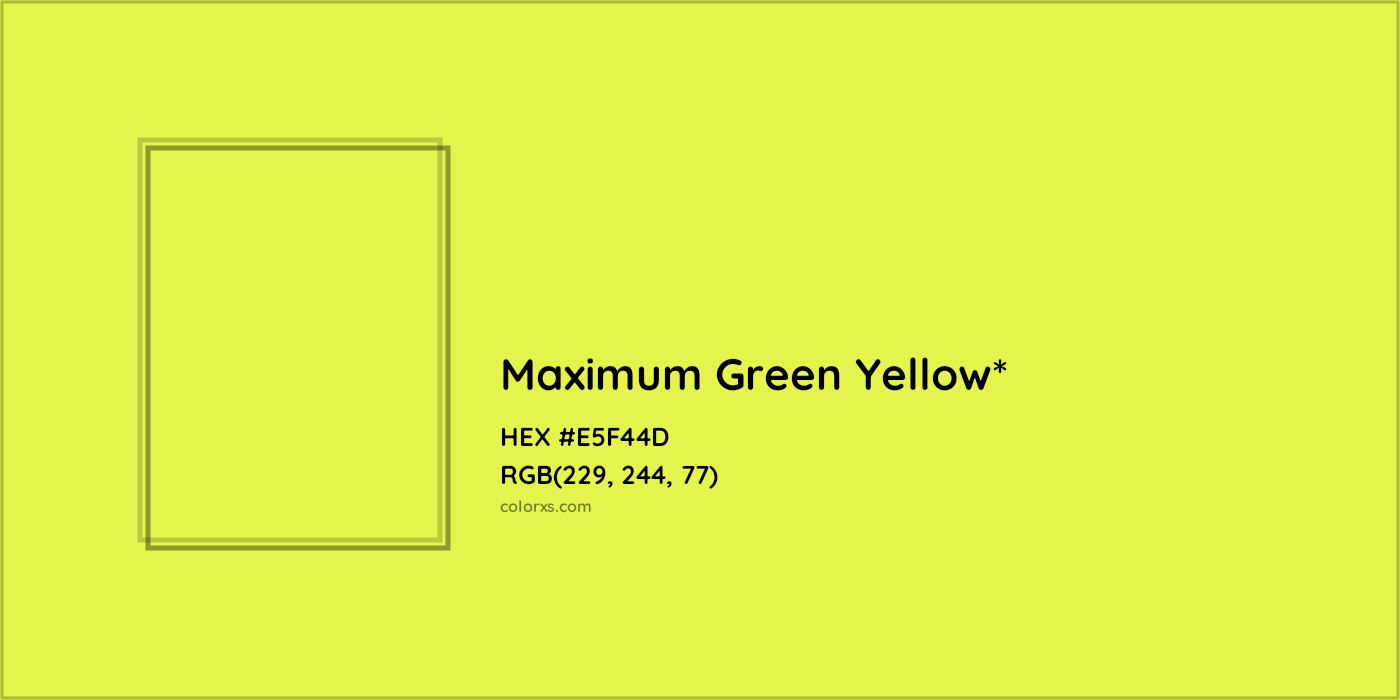 HEX #E5F44D Color Name, Color Code, Palettes, Similar Paints, Images
