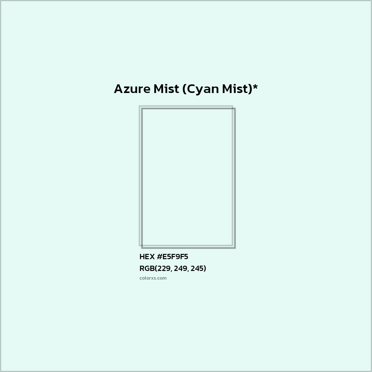 HEX #E5F9F5 Color Name, Color Code, Palettes, Similar Paints, Images