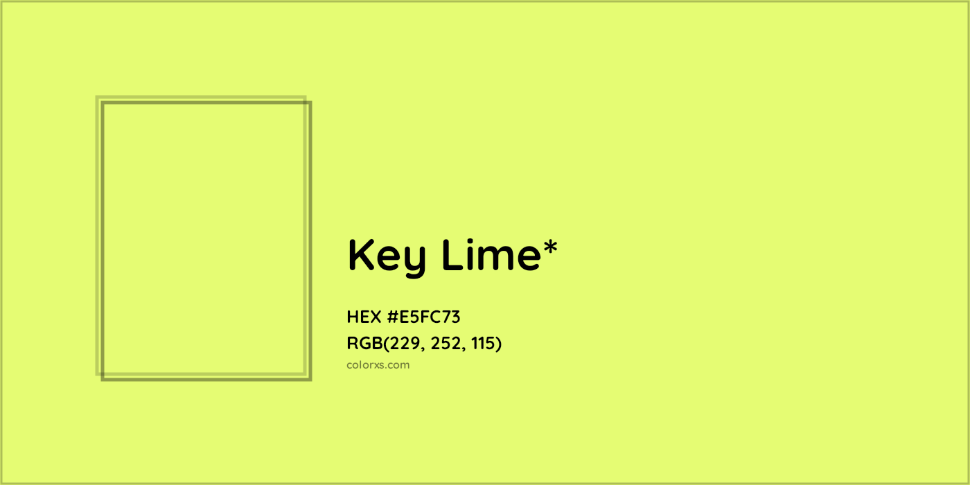 HEX #E5FC73 Color Name, Color Code, Palettes, Similar Paints, Images