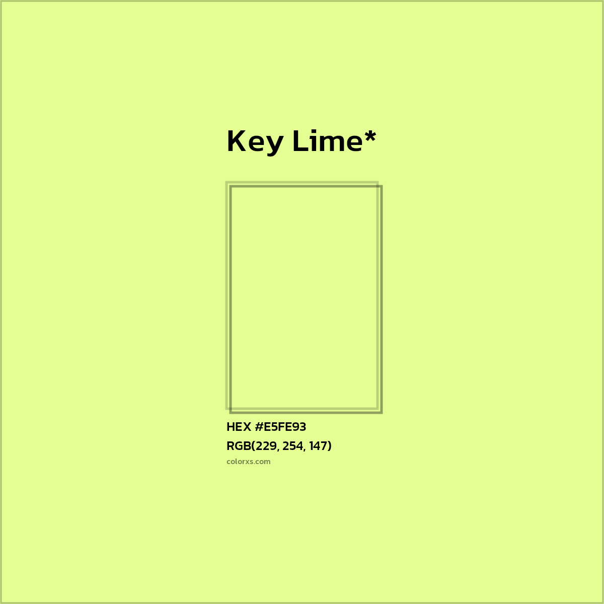 HEX #E5FE93 Color Name, Color Code, Palettes, Similar Paints, Images