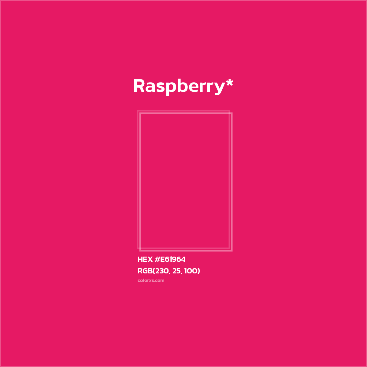 HEX #E61964 Color Name, Color Code, Palettes, Similar Paints, Images