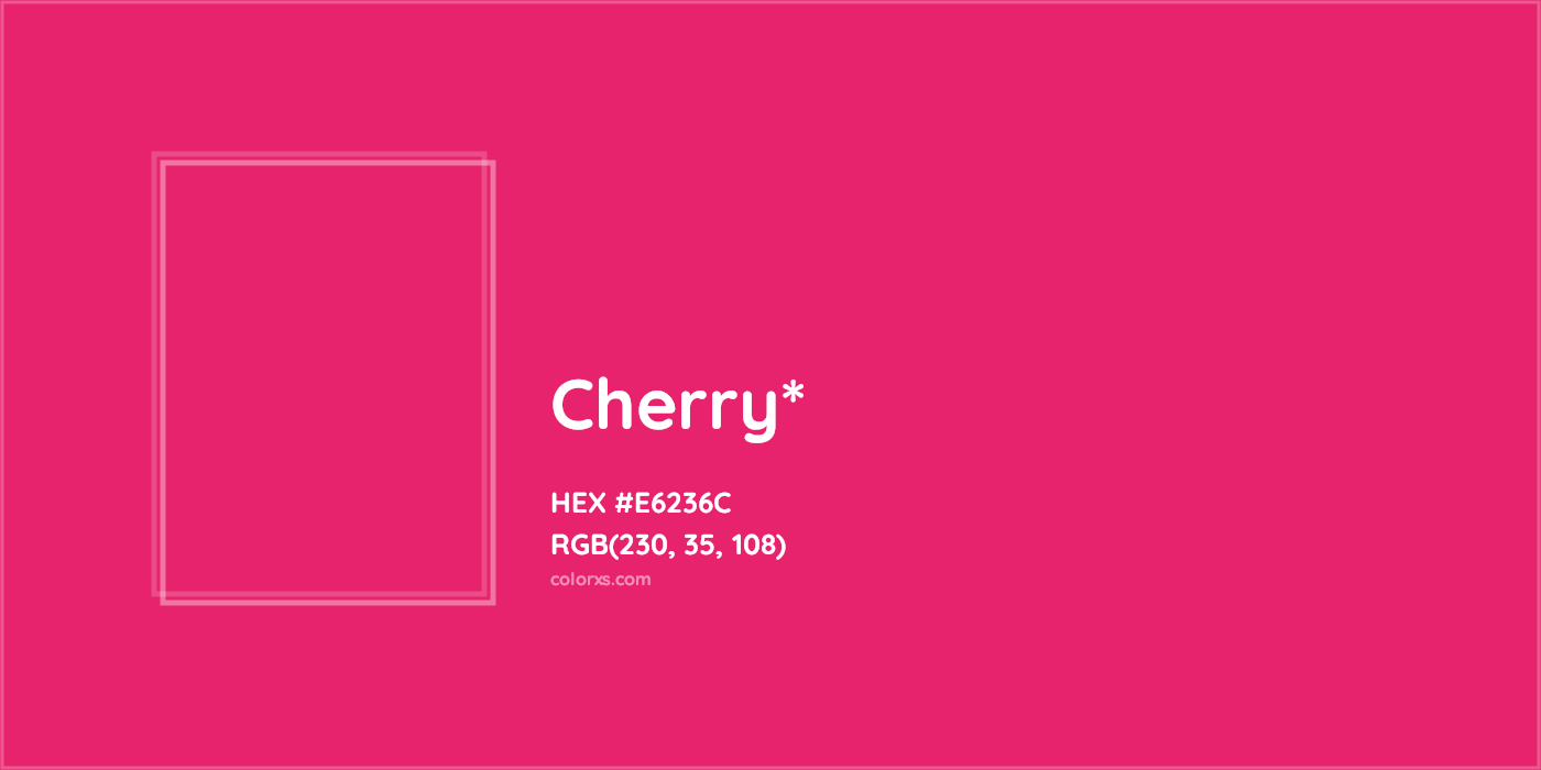 HEX #E6236C Color Name, Color Code, Palettes, Similar Paints, Images