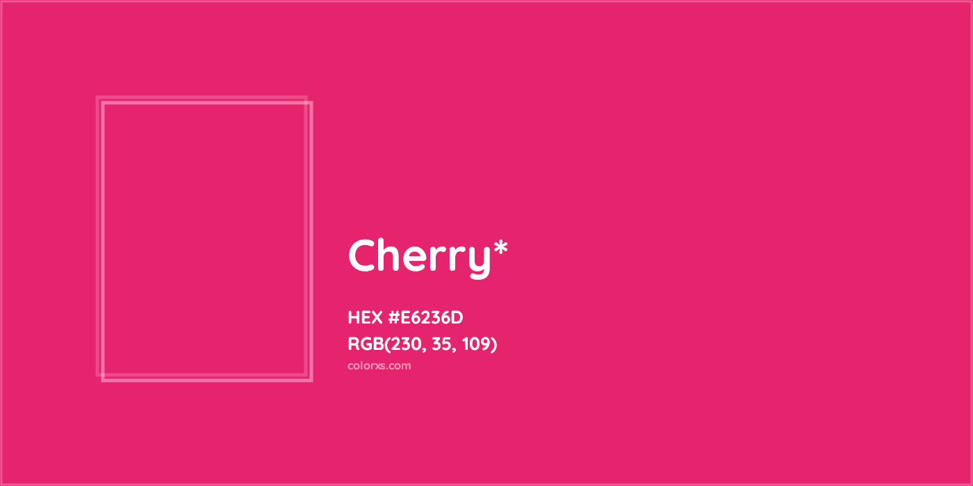 HEX #E6236D Color Name, Color Code, Palettes, Similar Paints, Images