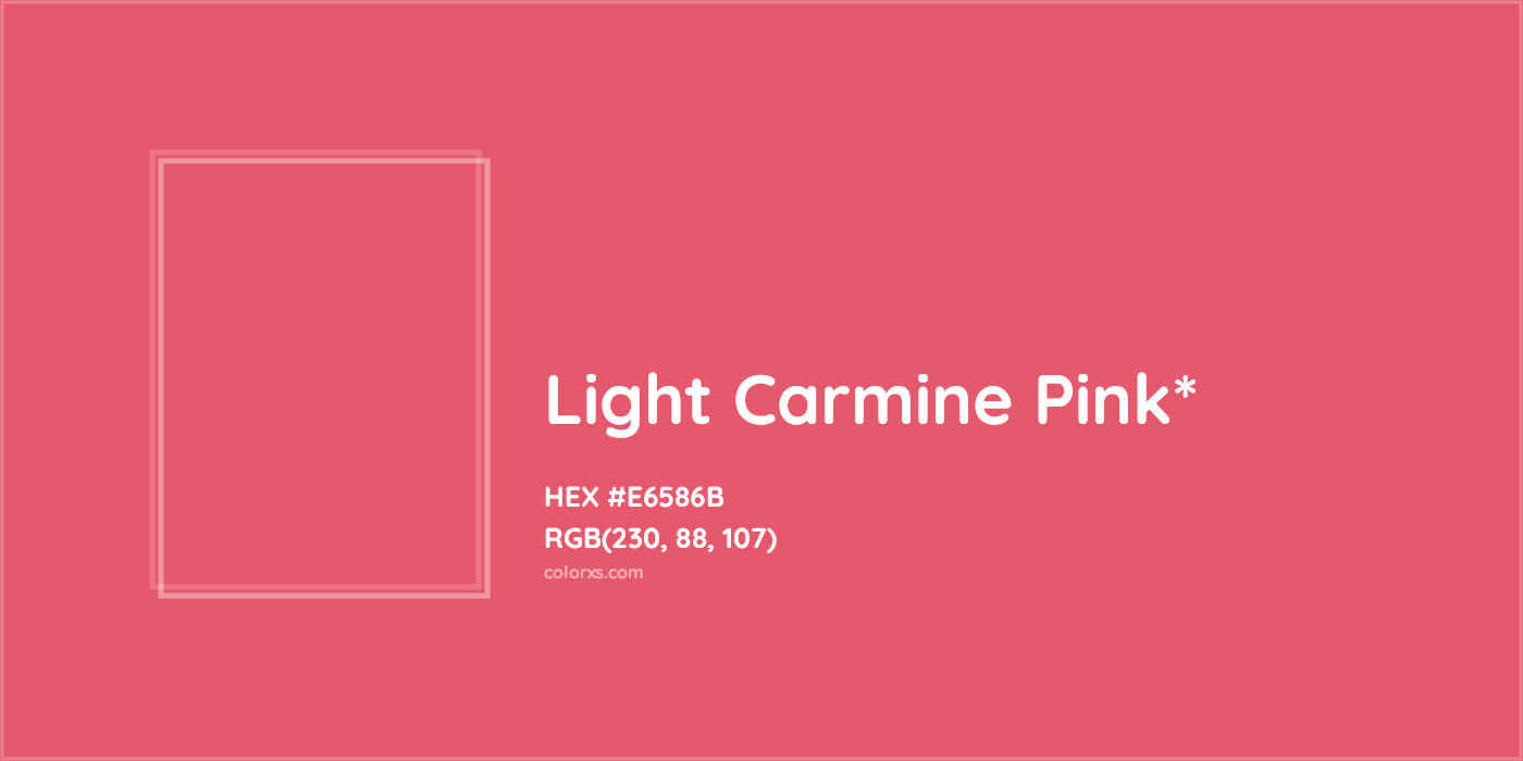 HEX #E6586B Color Name, Color Code, Palettes, Similar Paints, Images