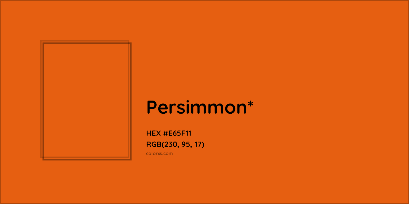 HEX #E65F11 Color Name, Color Code, Palettes, Similar Paints, Images