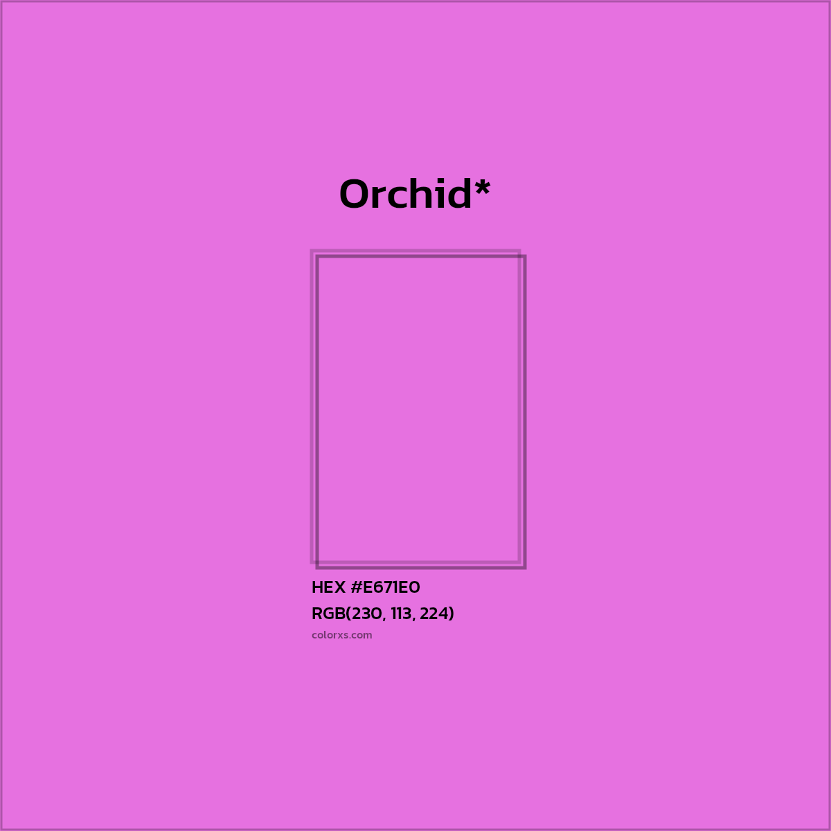 HEX #E671E0 Color Name, Color Code, Palettes, Similar Paints, Images