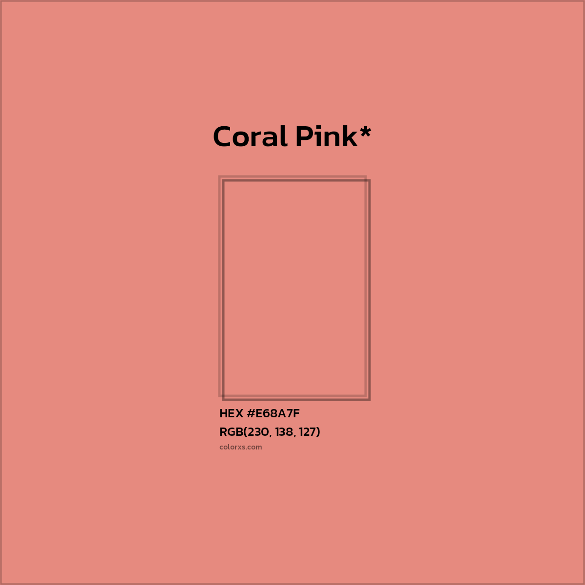 HEX #E68A7F Color Name, Color Code, Palettes, Similar Paints, Images