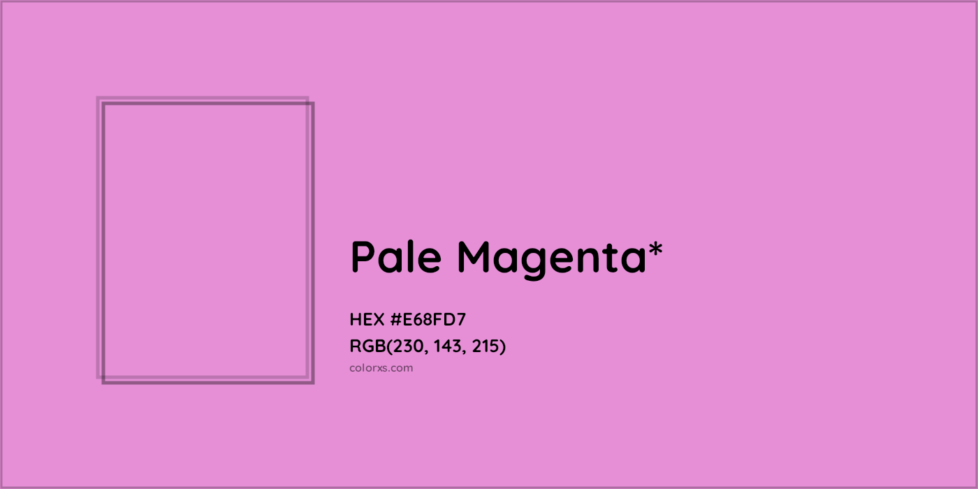 HEX #E68FD7 Color Name, Color Code, Palettes, Similar Paints, Images