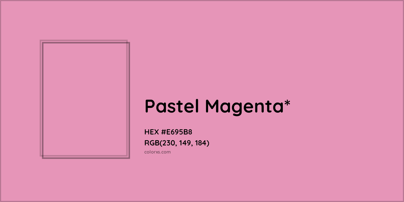 HEX #E695B8 Color Name, Color Code, Palettes, Similar Paints, Images