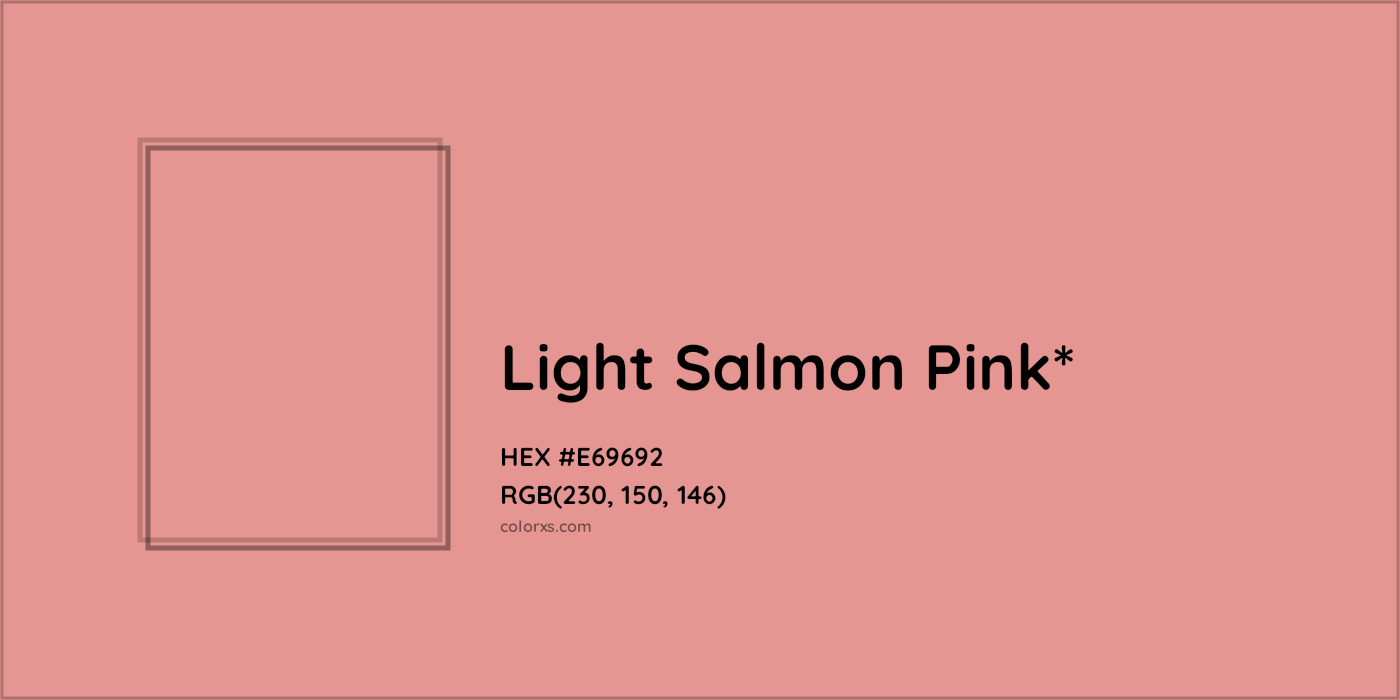 HEX #E69692 Color Name, Color Code, Palettes, Similar Paints, Images