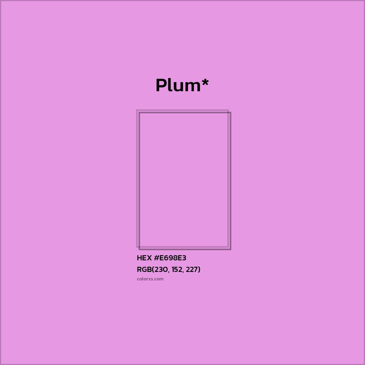 HEX #E698E3 Color Name, Color Code, Palettes, Similar Paints, Images
