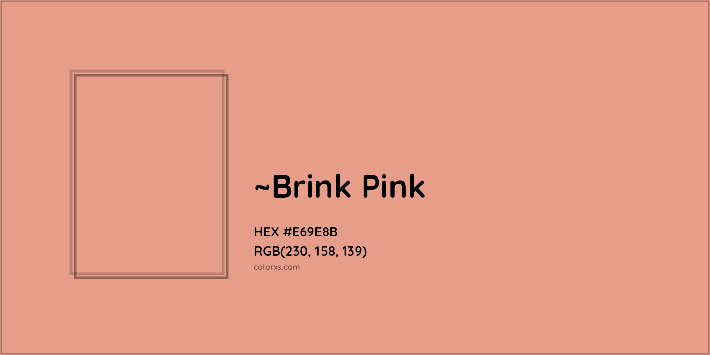 HEX #E69E8B Color Name, Color Code, Palettes, Similar Paints, Images
