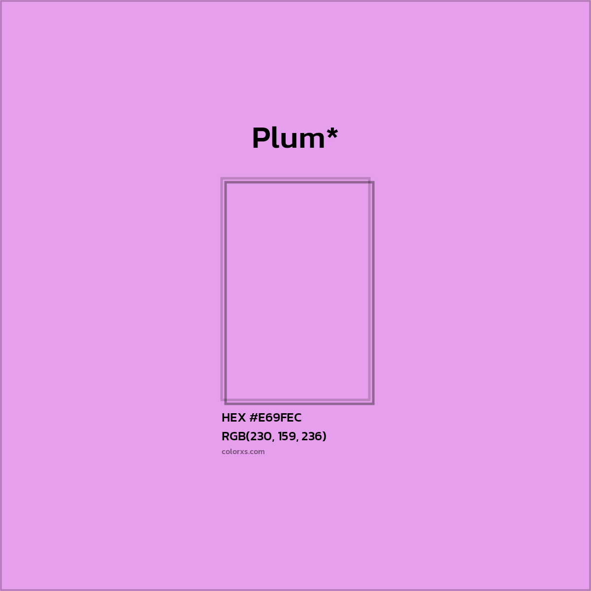 HEX #E69FEC Color Name, Color Code, Palettes, Similar Paints, Images