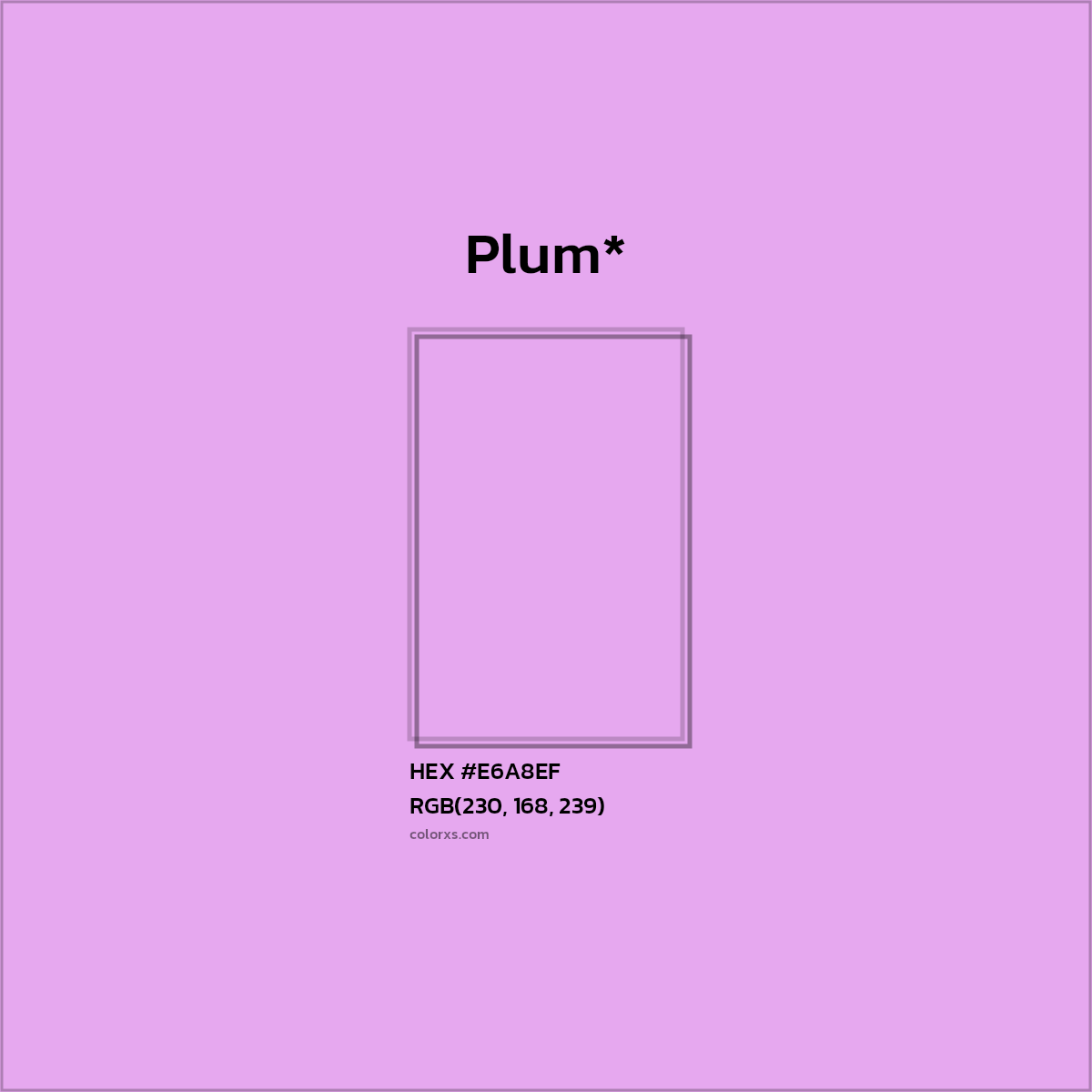 HEX #E6A8EF Color Name, Color Code, Palettes, Similar Paints, Images