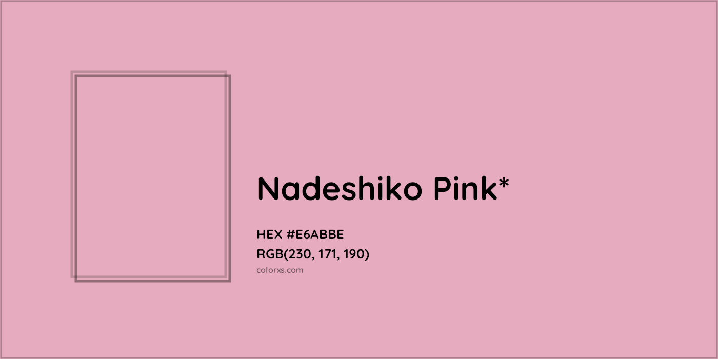 HEX #E6ABBE Color Name, Color Code, Palettes, Similar Paints, Images