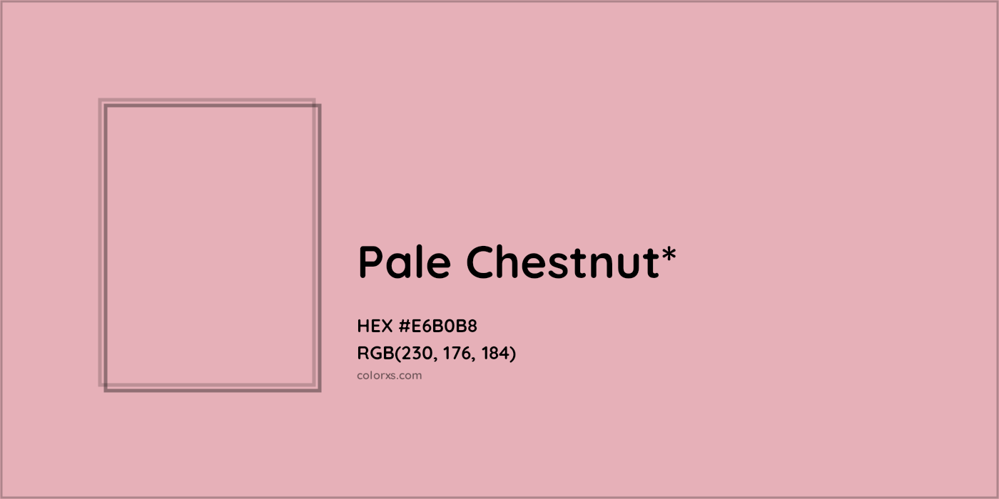 HEX #E6B0B8 Color Name, Color Code, Palettes, Similar Paints, Images