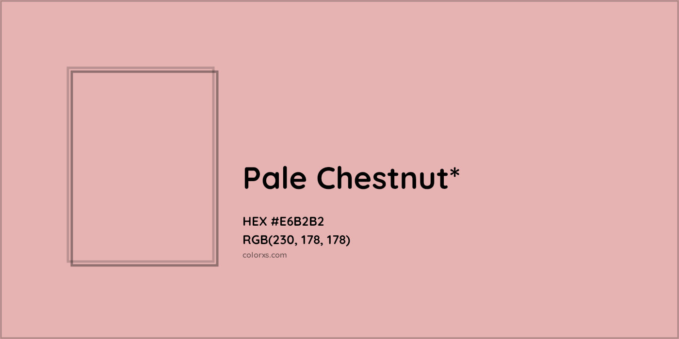 HEX #E6B2B2 Color Name, Color Code, Palettes, Similar Paints, Images