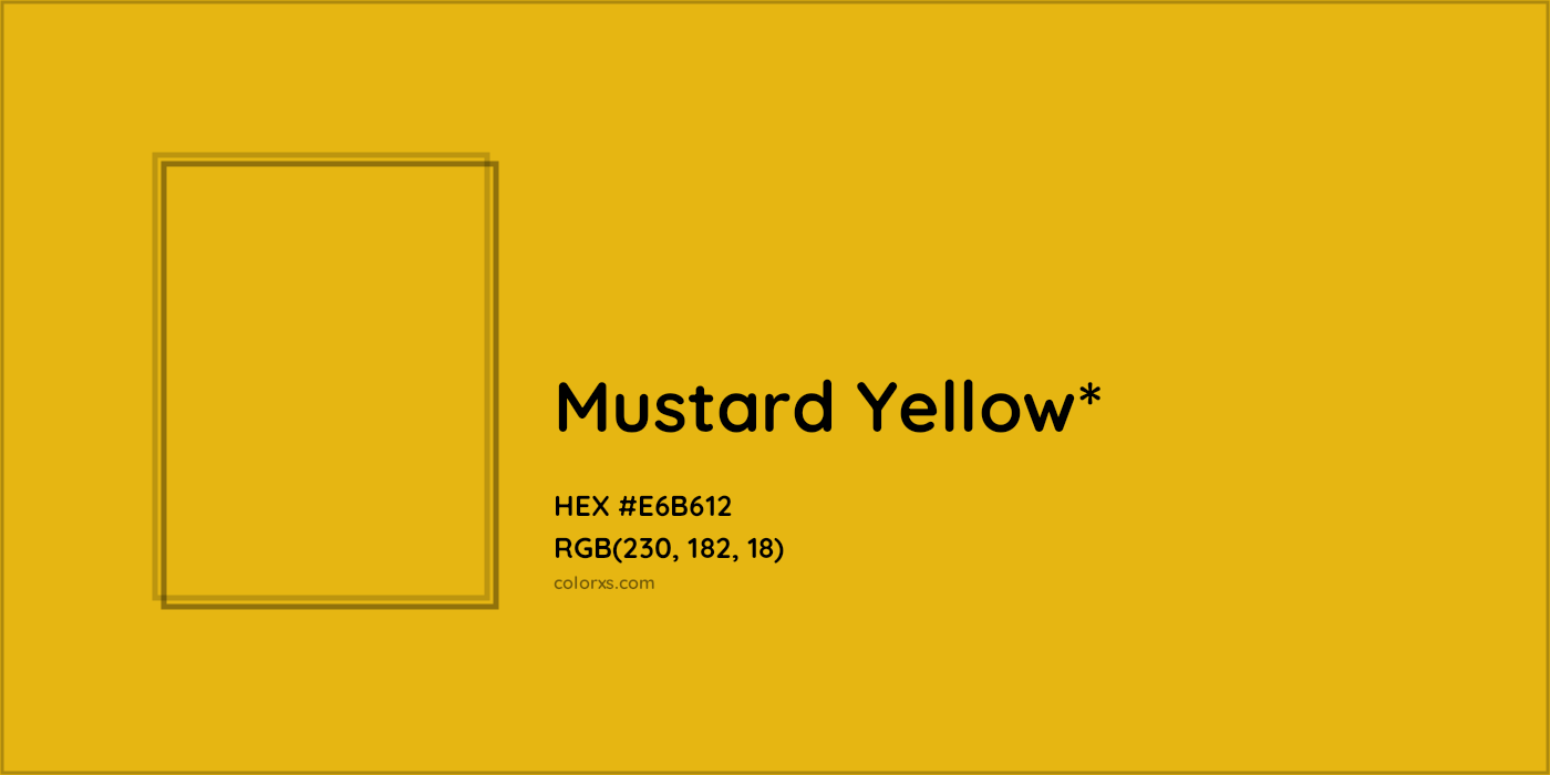 HEX #E6B612 Color Name, Color Code, Palettes, Similar Paints, Images