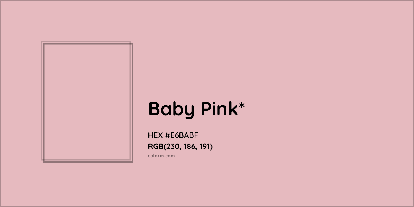 HEX #E6BABF Color Name, Color Code, Palettes, Similar Paints, Images