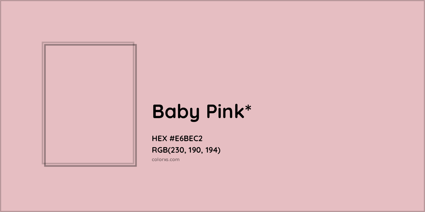 HEX #E6BEC2 Color Name, Color Code, Palettes, Similar Paints, Images