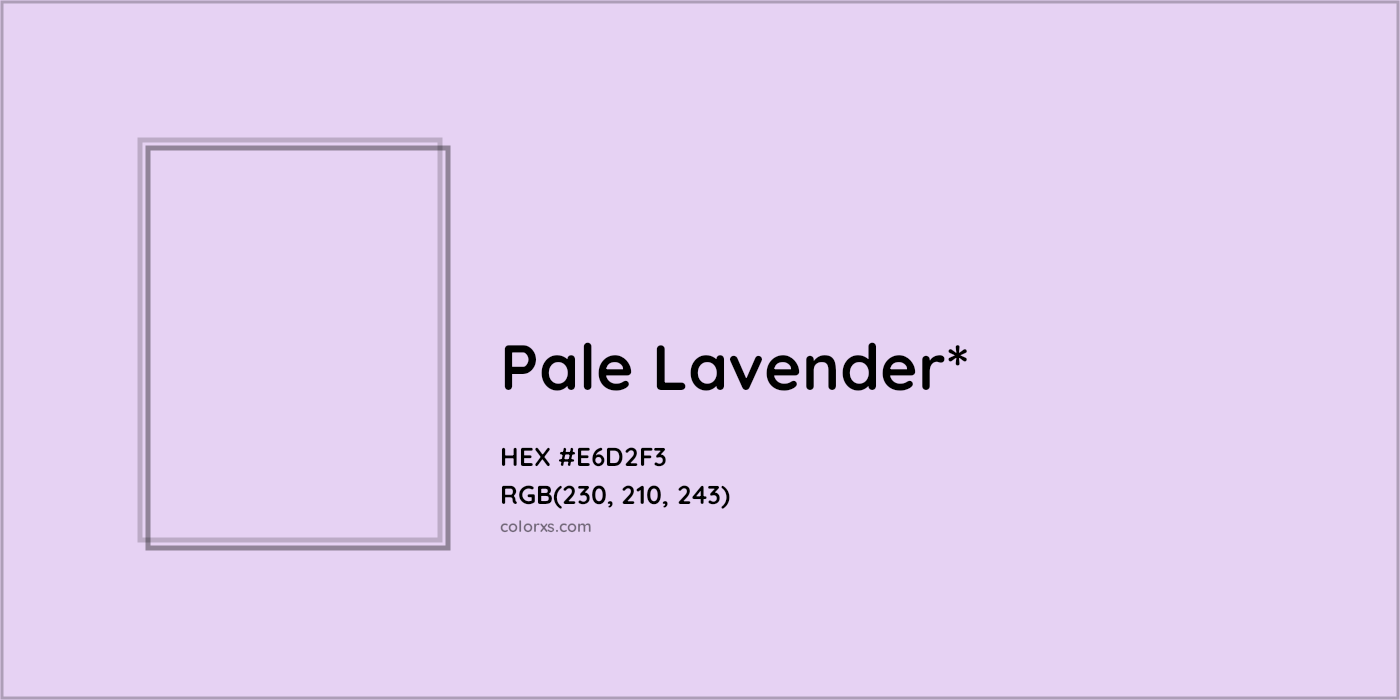 HEX #E6D2F3 Color Name, Color Code, Palettes, Similar Paints, Images