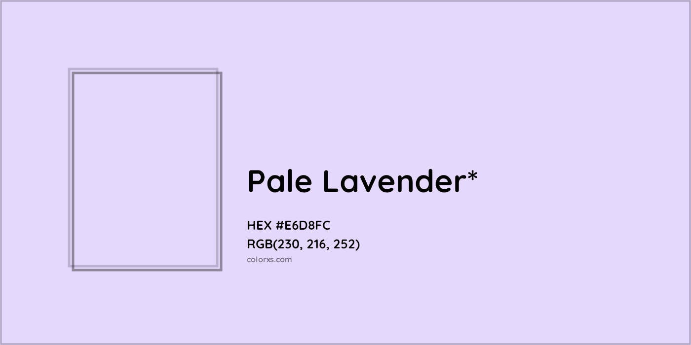 HEX #E6D8FC Color Name, Color Code, Palettes, Similar Paints, Images