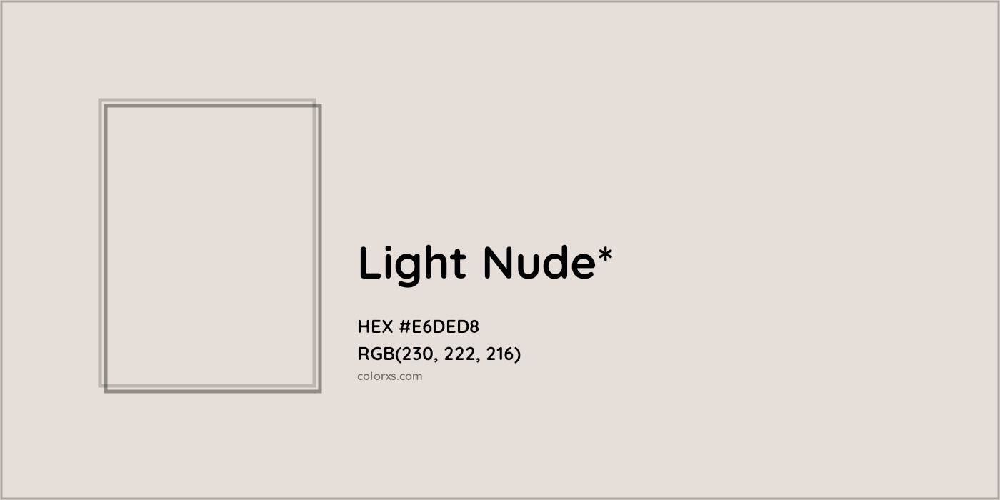 HEX #E6DED8 Color Name, Color Code, Palettes, Similar Paints, Images