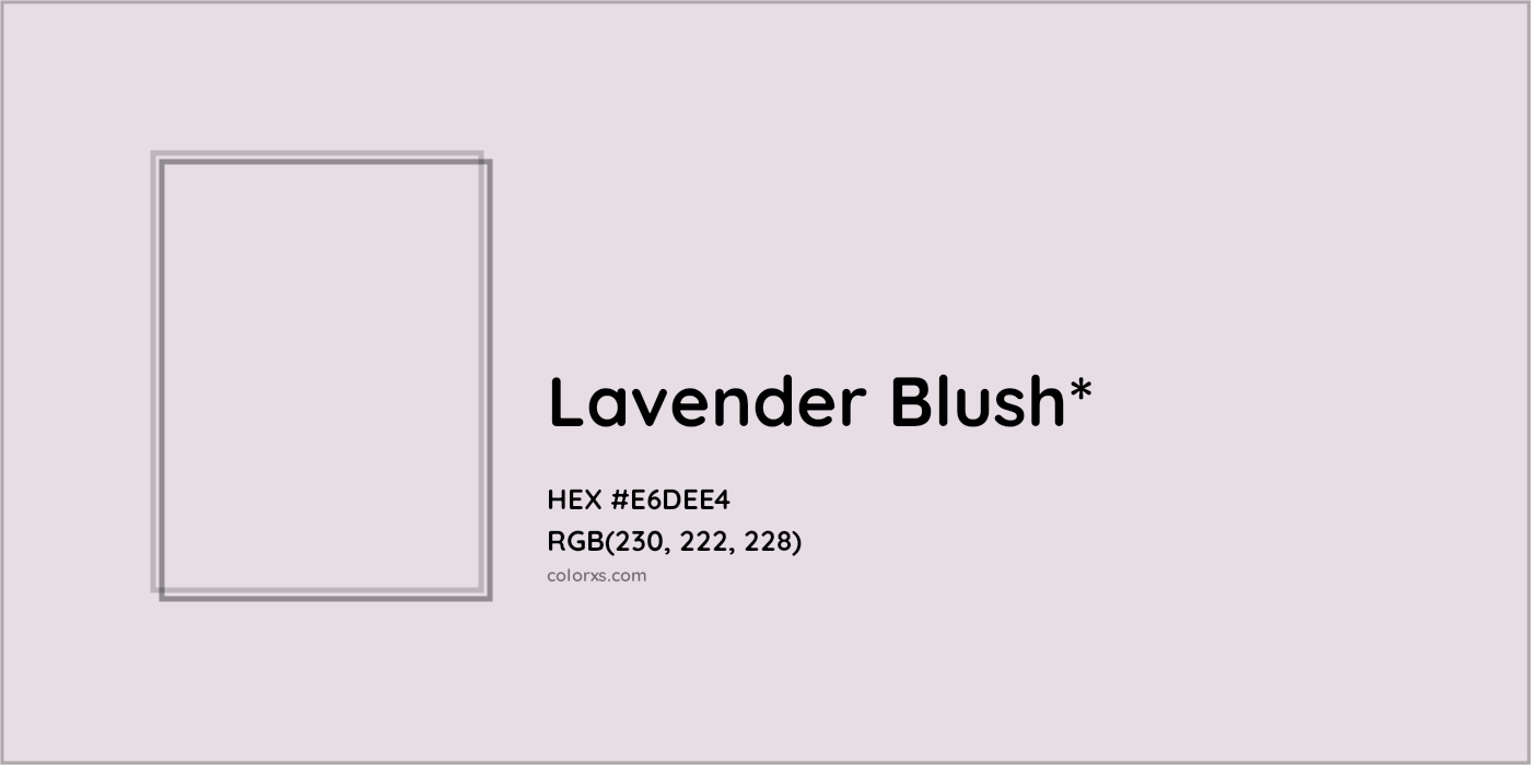 HEX #E6DEE4 Color Name, Color Code, Palettes, Similar Paints, Images
