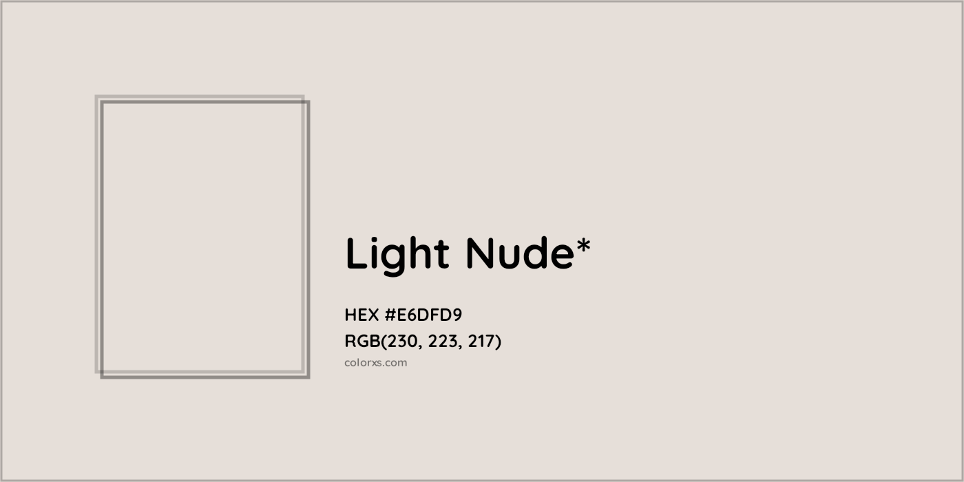 HEX #E6DFD9 Color Name, Color Code, Palettes, Similar Paints, Images